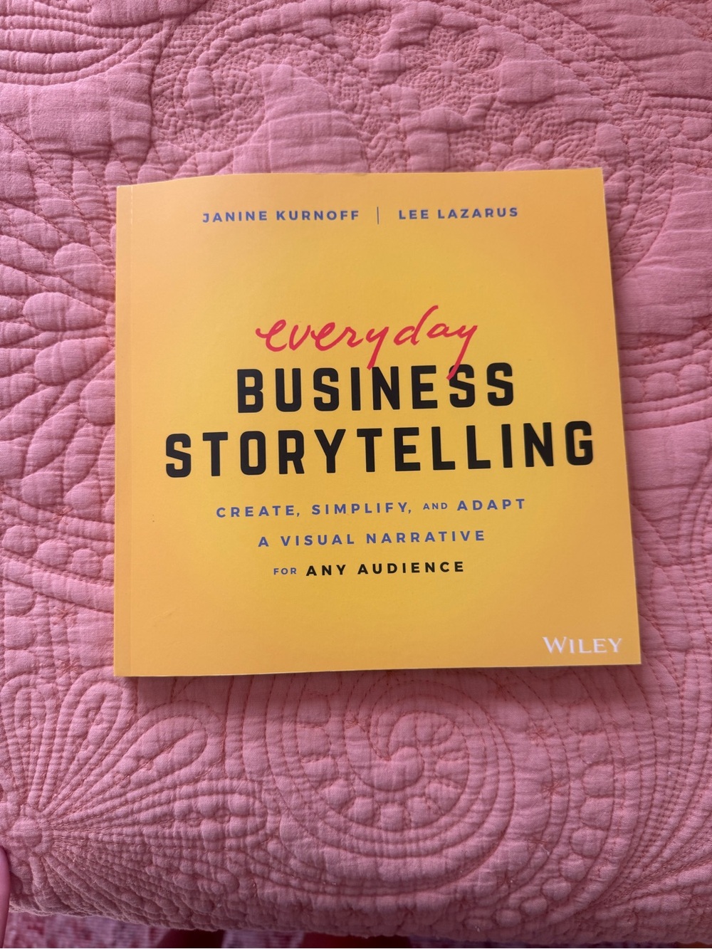 Everyday Business Storytelling Paperback